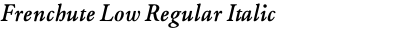 Frenchute Low Regular Italic